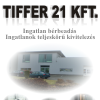 Tiffer 21 Kft. ingatlan b�rbead�s, ingatlan kivitelez�s